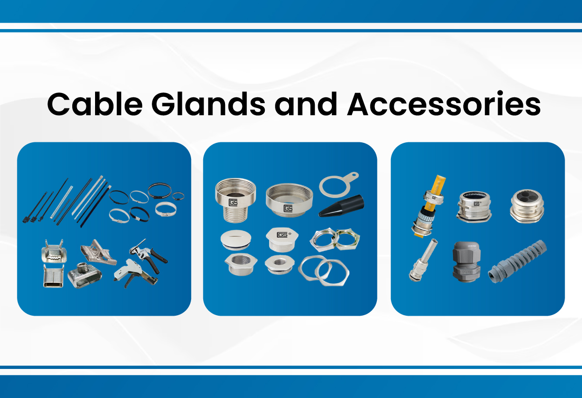 Cable Glands and Accessories